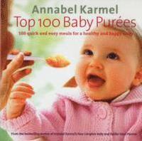 Top 100 Baby Purees (inbunden)