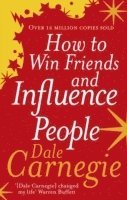 How to Win Friends and Influence People, 2nd Edition (h�ftad)