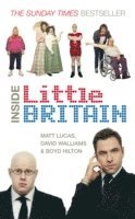 Inside 'Little Britain' (h�ftad)
