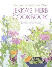 Jekka's Herb Cookbook (inbunden)