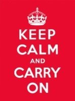 Keep Calm and Carry On (inbunden)
