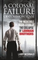 A Colossal Failure of Common Sense (h�ftad)