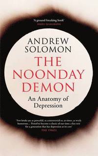 The Noonday Demon (h�ftad)