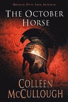 The October Horse (h�ftad)