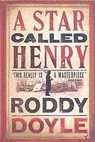 A Star Called Henry (h�ftad)
