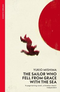 The Sailor Who Fell from Grace with the Sea (h�ftad)