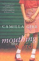 Mouthing the Words (h�ftad)