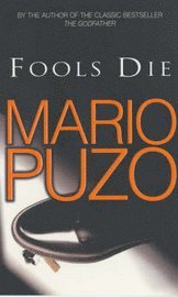 Fools Die (h�ftad)