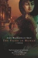 The Fiend in Human (h�ftad)