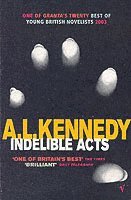 Indelible Acts (inbunden)