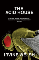 The Acid House (h�ftad)