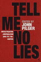 Tell Me No Lies (h�ftad)