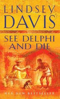 See Delphi and Die (h�ftad)