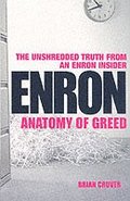 Enron: The Anatomy of Greed
