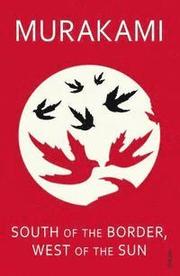 South of the Border, West of the Sun (h�ftad)