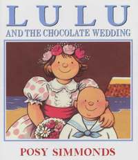 Lulu and the Chocolate Wedding (h�ftad)
