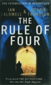 The Rule of Four (h�ftad)