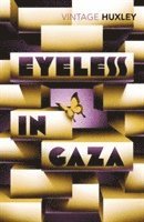 Eyeless in Gaza (h�ftad)