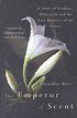 The Emperor of Scent