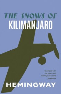 The Snows of Kilimanjaro (h�ftad)