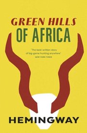 Green Hills of Africa (h�ftad)