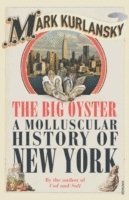 The Big Oyster (h�ftad)