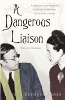 A Dangerous Liaison (h�ftad)
