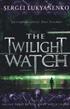 The Twilight Watch