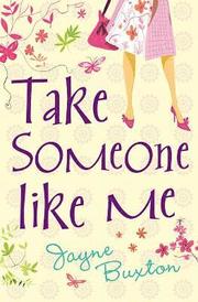Take Someone Like Me (h�ftad)