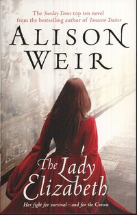 The Lady Elizabeth (h�ftad)