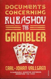 Documents Concerning Rubashov the Gambler (h�ftad)