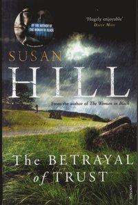 The Betrayal of Trust (h�ftad)