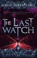 The Last Watch (h�ftad)