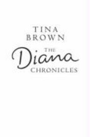 The Diana Chronicles (h�ftad)