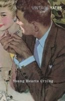 Young Hearts Crying (h�ftad)