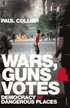 Wars, Guns and Votes
