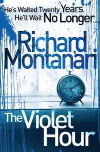 The Violet Hour (inbunden)