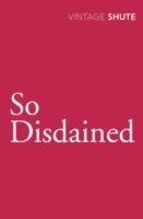 So Disdained (h�ftad)