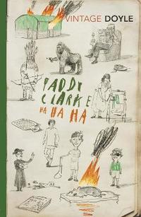 Paddy Clarke Ha Ha Ha (h�ftad)