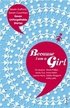 Because I am a Girl