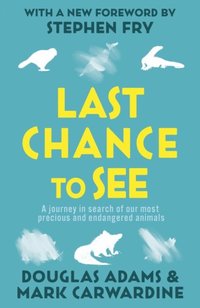 Last Chance to See (h�ftad)