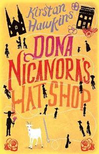 Dona Nicanora's Hat Shop (h�ftad)