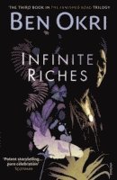 Infinite Riches (inbunden)