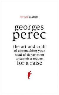 Art and Craft of Approaching Your Head of Department to Submit a Request for a Raise (inbunden)