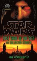 Star Wars: Lost Tribe of the Sith: The Collected Stories (h�ftad)