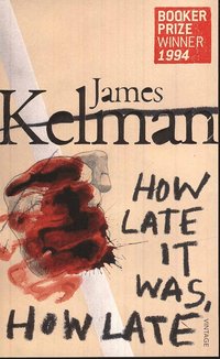 How Late It Was How Late (h�ftad)