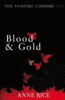 Blood And Gold (h�ftad)