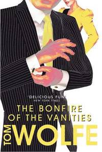 The Bonfire of the Vanities (h�ftad)
