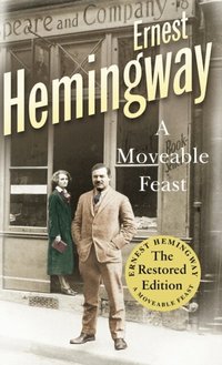 A Moveable Feast (h�ftad)
