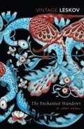 The Enchanted Wanderer and Other Stories
